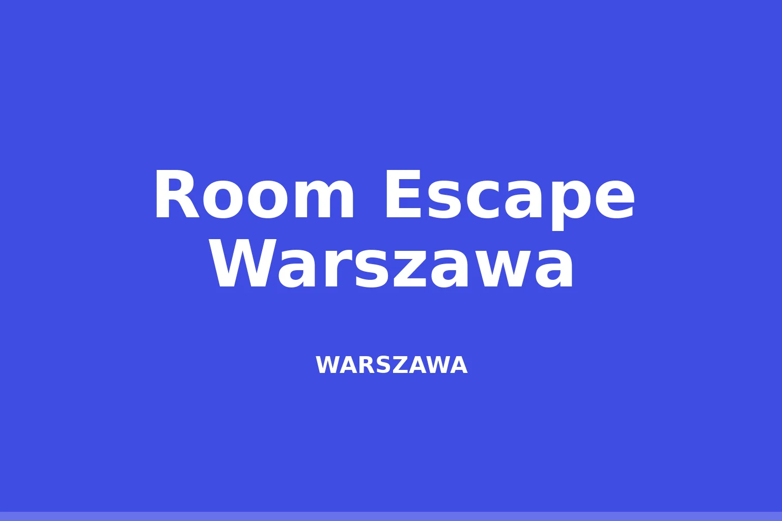 Room Escape Warszawa