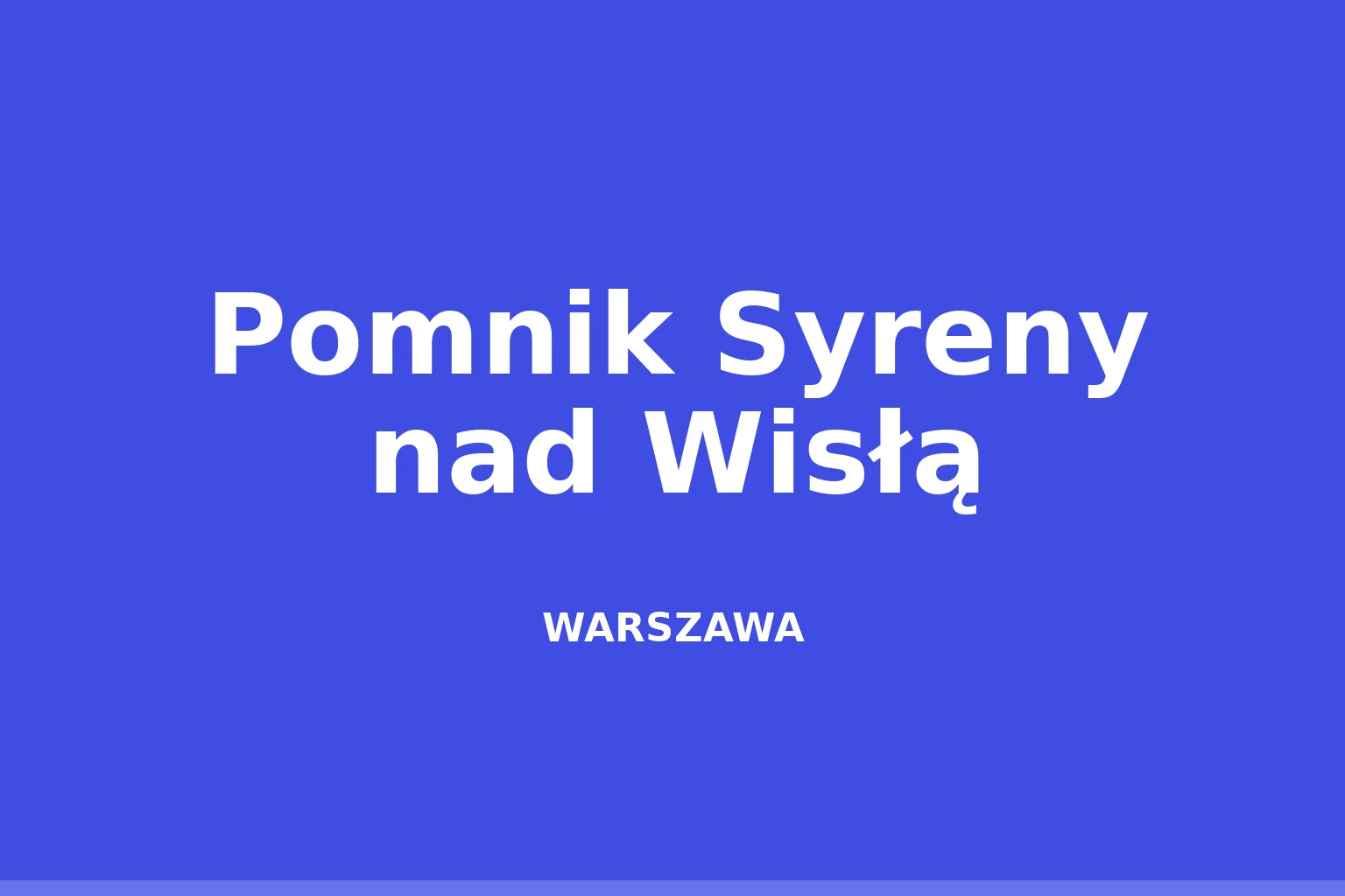 Pomnik Syreny nad Wisłą