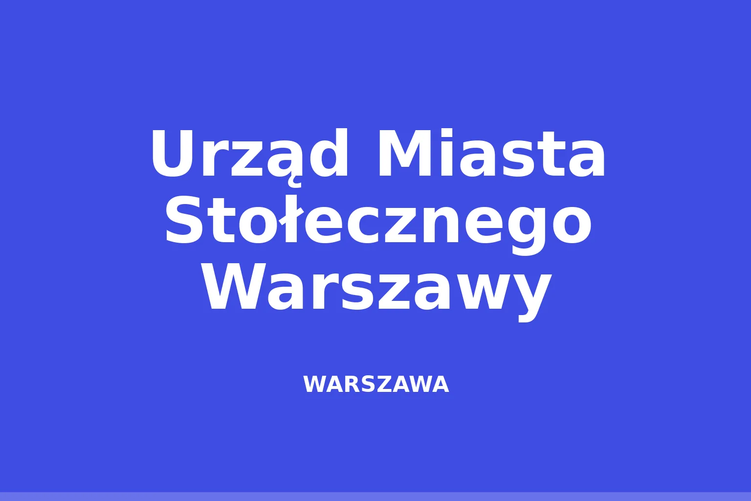 Urząd Miasta Stołecznego Warszawy