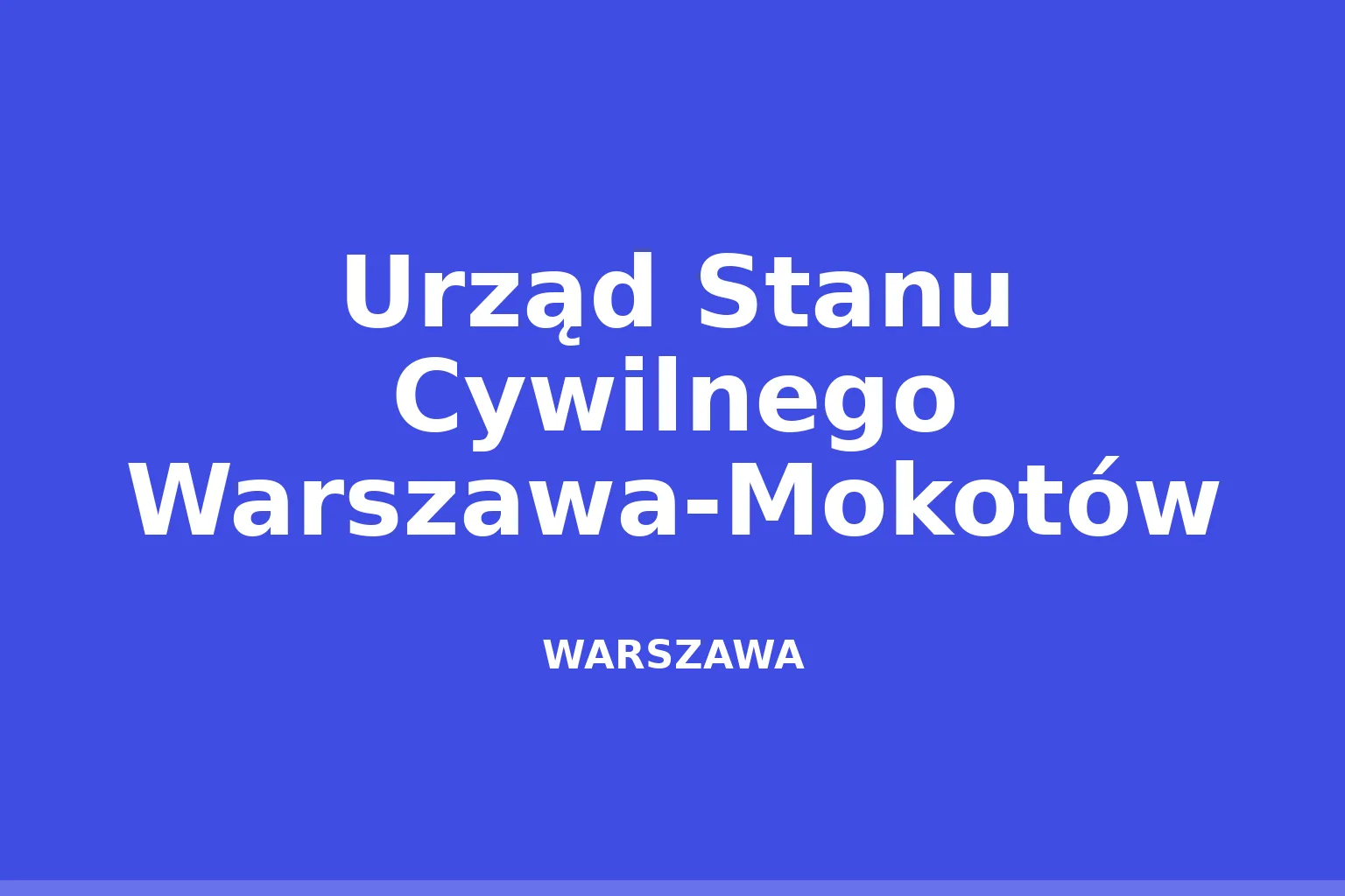 Urząd Stanu Cywilnego Warszawa-Mokotów