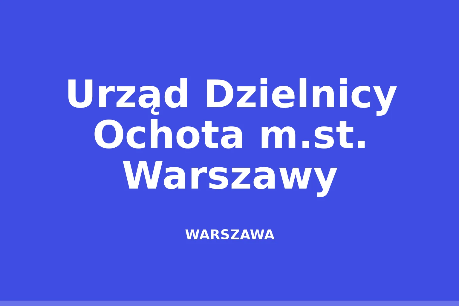 Urząd Dzielnicy Ochota m.st. Warszawy