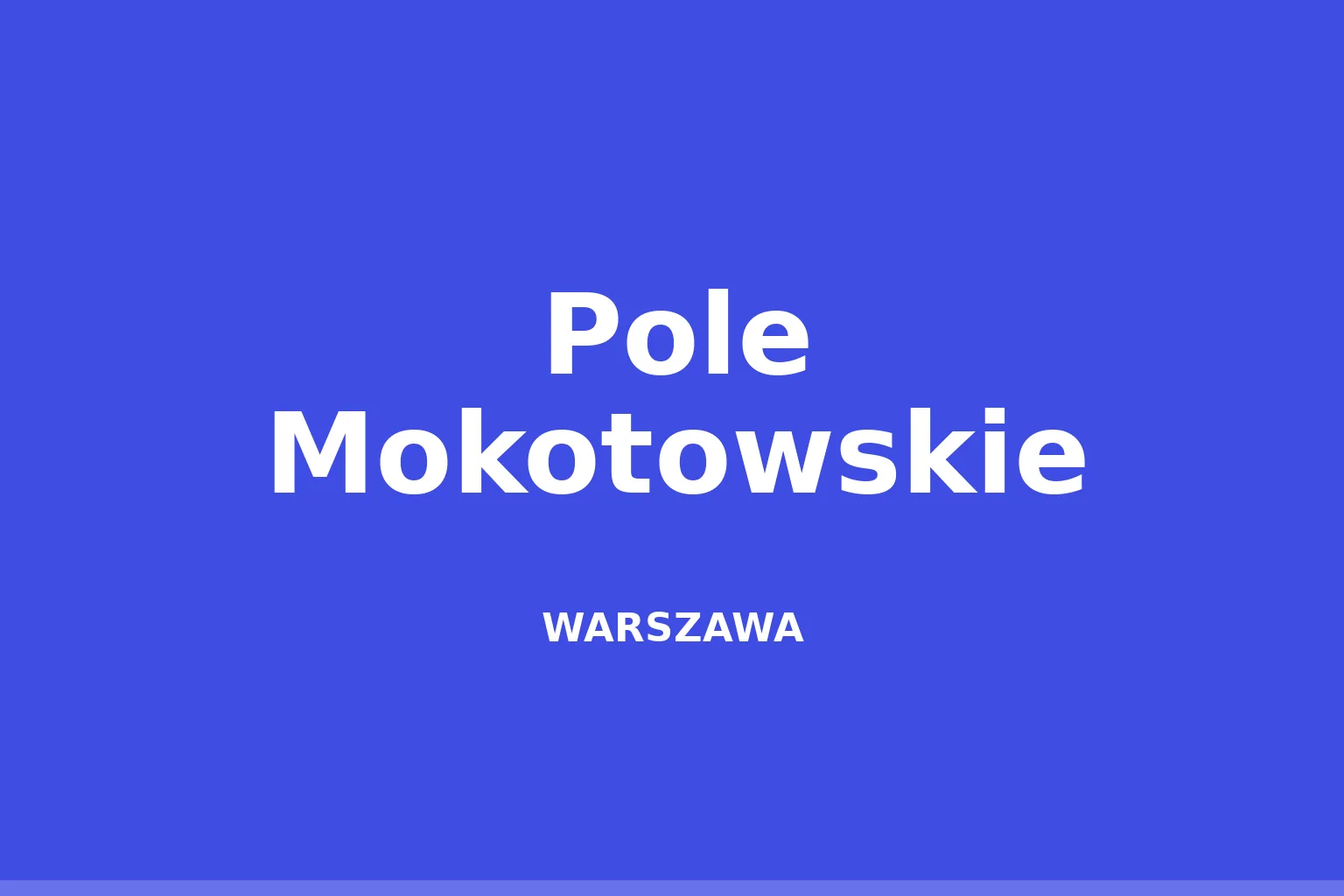 Pole Mokotowskie