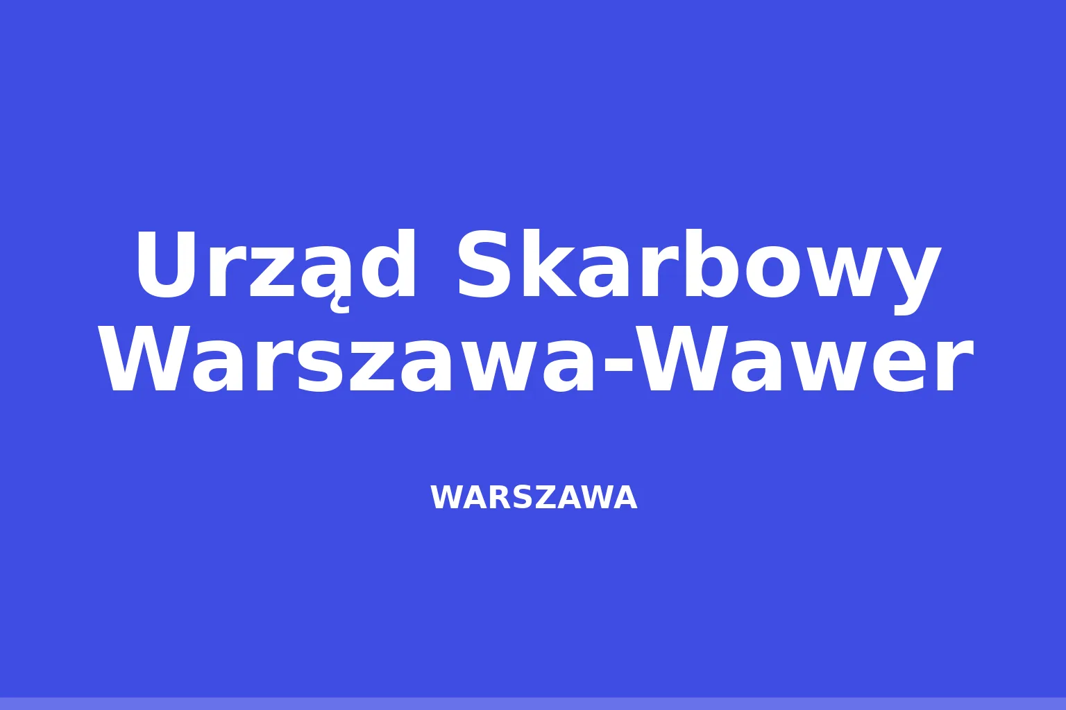 Urząd Skarbowy Warszawa-Wawer