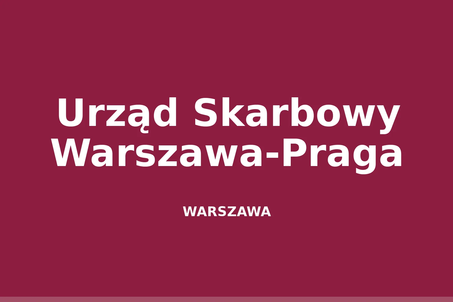 Urząd Skarbowy Warszawa-Praga